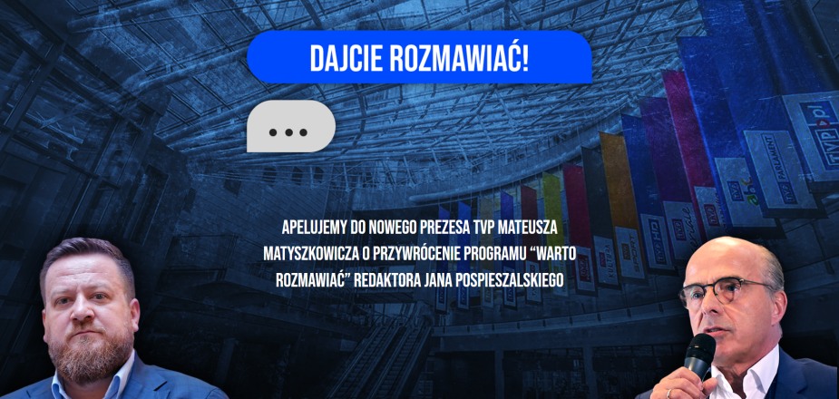 Dajcie rozmawiać! Walczymy o przywrócenie programu Jana Pospieszalskiego